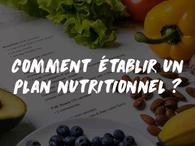 ÉTABLIR UN PLAN NUTRITIONNEL SUR MESURE
