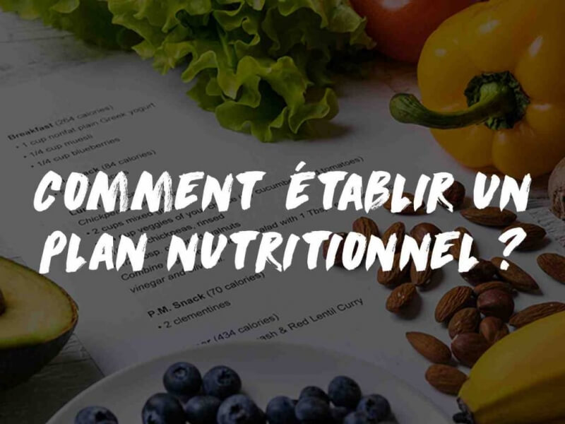 ÉTABLIR UN PLAN NUTRITIONNEL SUR MESURE