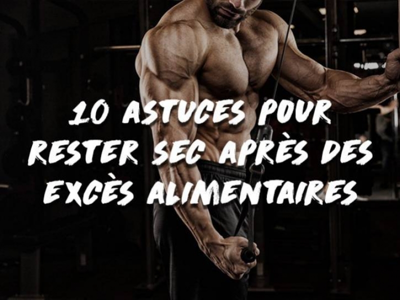 10 ASTUCES POUR RESTER SEC APRÈS DES EXCÈS ALIMENTAIRES