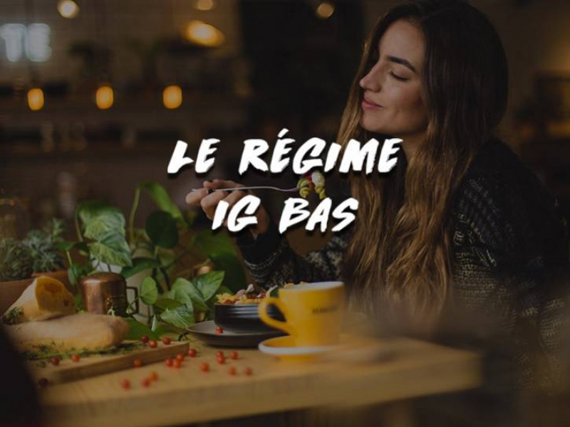 LE RÉGIME IG BAS