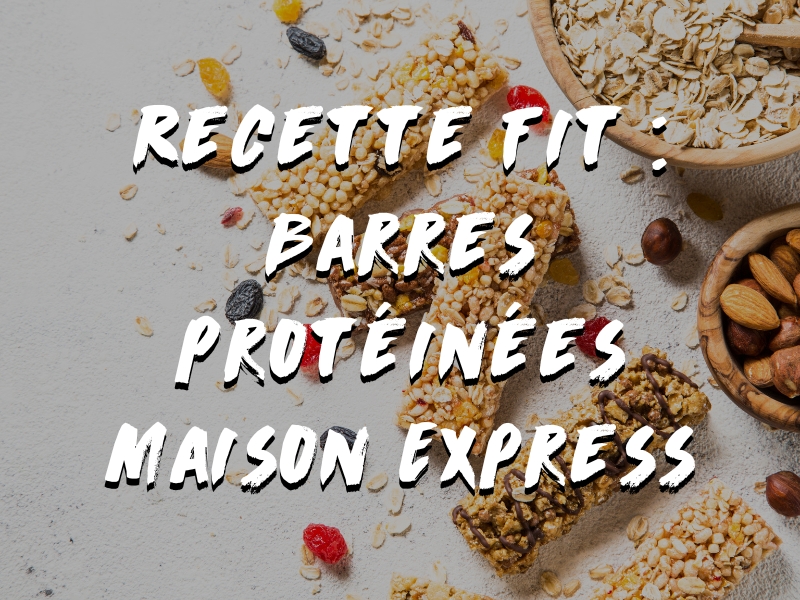 RECETTE DE BARRES PROTÉINÉES MAISON (AVEC ALTERNATIVE VÉGANE)