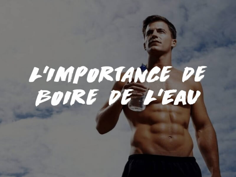 POURQUOI EST-IL IMPORTANT DE BOIRE BEAUCOUP D'EAU ?