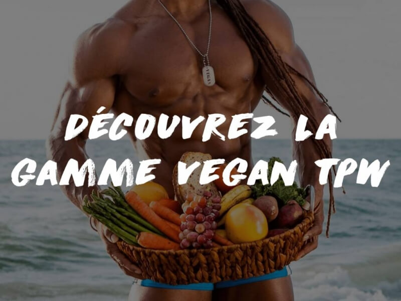 DÉCOUVREZ LES PRODUITS VEGANS DE TPW