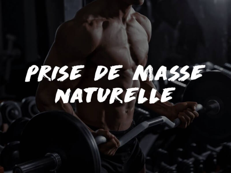 PRISE DE MASSE NATURELLE : AMÉLIORER TES HORMONES